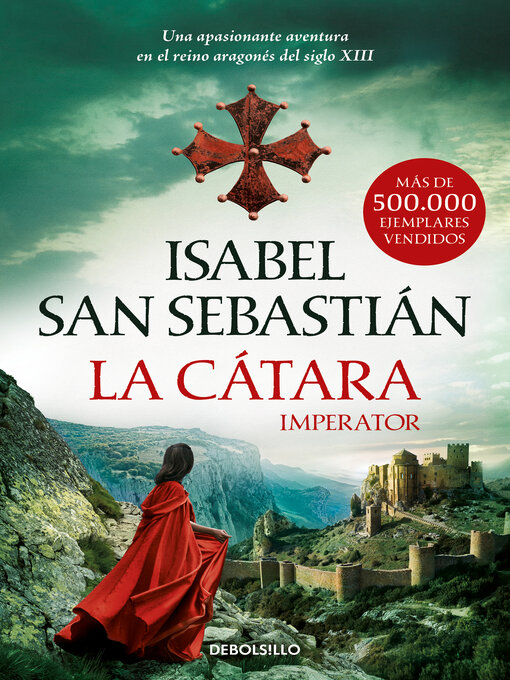Title details for La cátara (Epopeya Cátara 1) by Isabel San Sebastián - Available